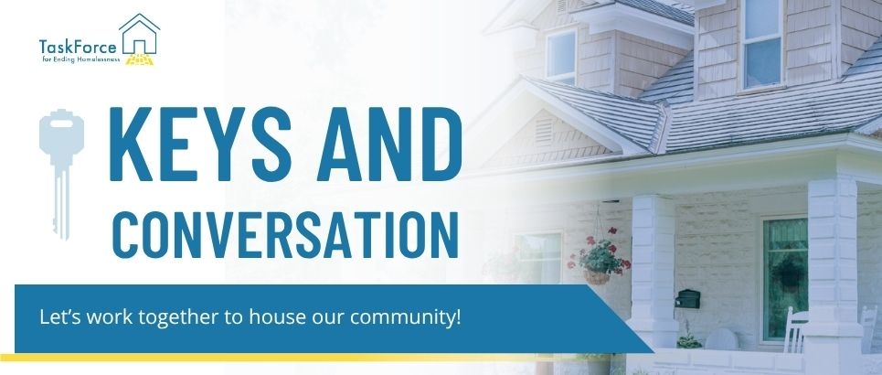 A two story brick house is faded into the background with a text overlay for Keys and Conversation: Let's work together to house our community. An event targeting landlords to learn about local housing programs, share, feedback, and discover resources and support.